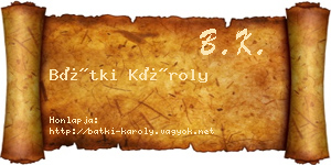 Bátki Károly névjegykártya